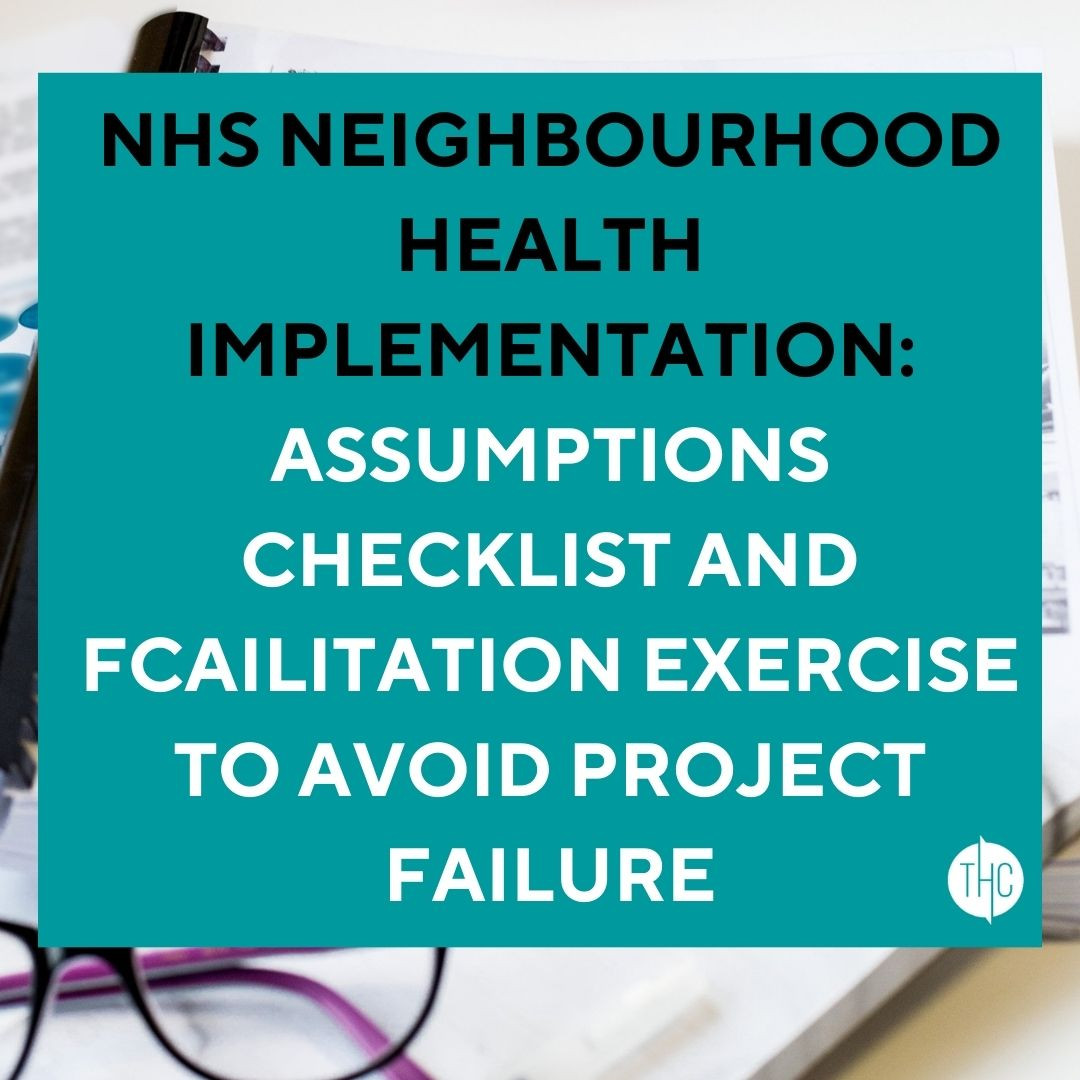 Assumptions Checklist and Facilitation Exercise to Avoid Project Failure